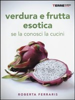 FRUTTA E VERDURA ESOTICA