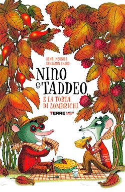 NINO & TADDEO E LA TORTA DEI LOMBRICHI