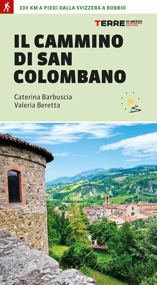 IL CAMMINO DI SAN COLOMBANO