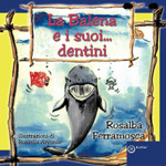 LA BALENA E I SUOI DENTINI