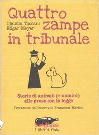 QUATTRO ZAMPE IN TRIBUNALE