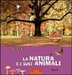 LA NATURA E I SUOI ANIMALI