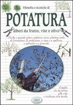 FILOSOFIE E TECNICHE DI POTATURA