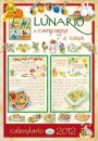 LUNARIO DI CAMPAGNA E DI CASA 2012