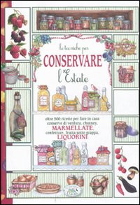 CONSERVE PER L ESTATE