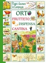 ORTO FRUTTETO DISPENSA CANTINA