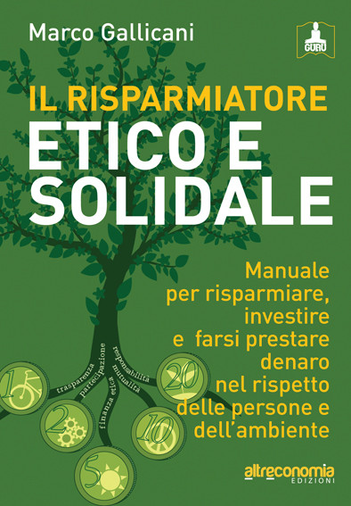 IL RISPARMIATORE ETICO E SOLIDALE