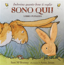 INDOVINA QUANTO BENE TI VOGLIO SONO QUI