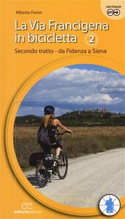 LA VIA FRANCIGENA IN BICICLETTA 2