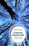 IL SOLE CHE NESSUNO VEDE
