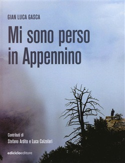 MI SONO PERSO IN APPENNINO