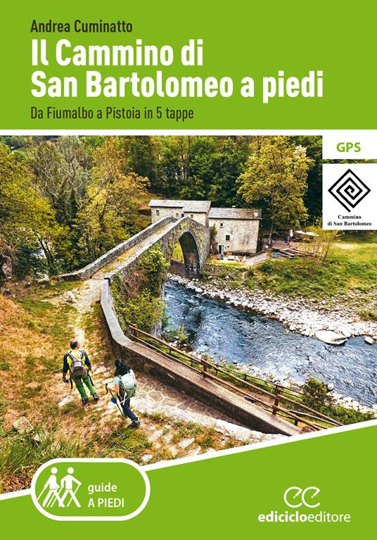 IL CAMMINO DI SAN BARTOLOMEO A PIEDI