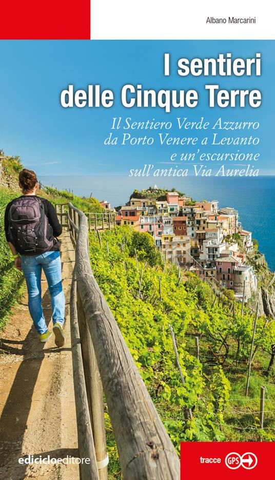 I SENTIERI DELLE CINQUE TERRE