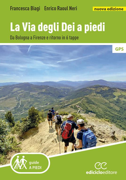 LA VIA DEGLI DEI A PIEDI