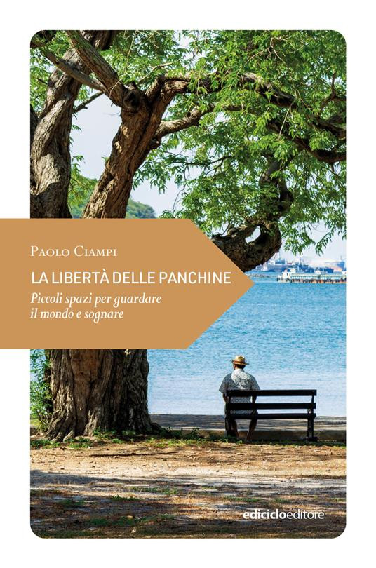 LA LIBERTA DELLE PANCHINE