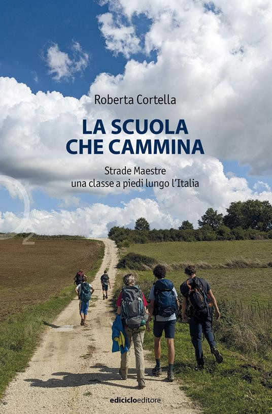 LA SCUOLA CAMMINA