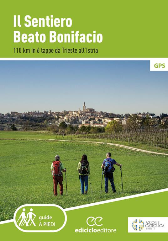 IL SENTIERO BEATO BONIFACIO