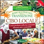 MANUALE PRATICO DELLA TRANSIZIONE CIBO LOCALE
