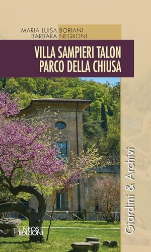 VILLA SAMPIERI TALON PARCO DELLA CHIUSA