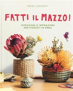 FATTI IL MAZZO