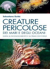 CREATURE PERICOLOSE DEI MARI E DEGLI OCEANI