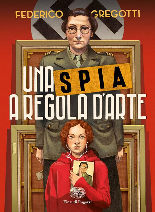 UNA SPIA A REGOLA D ARTE