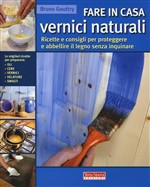 FARE IN CASA VERNICI NATURALI