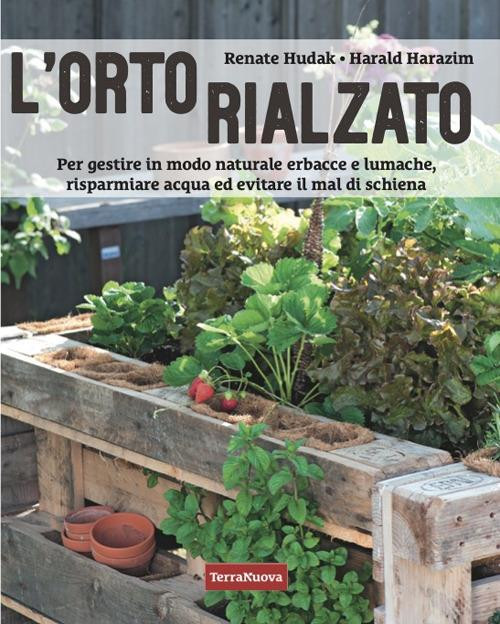 L ORTO RIALZATO
