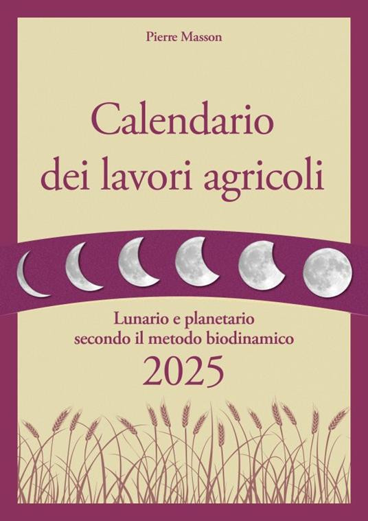 CALENDARIO DEI LAVORI AGRICOLI 2025