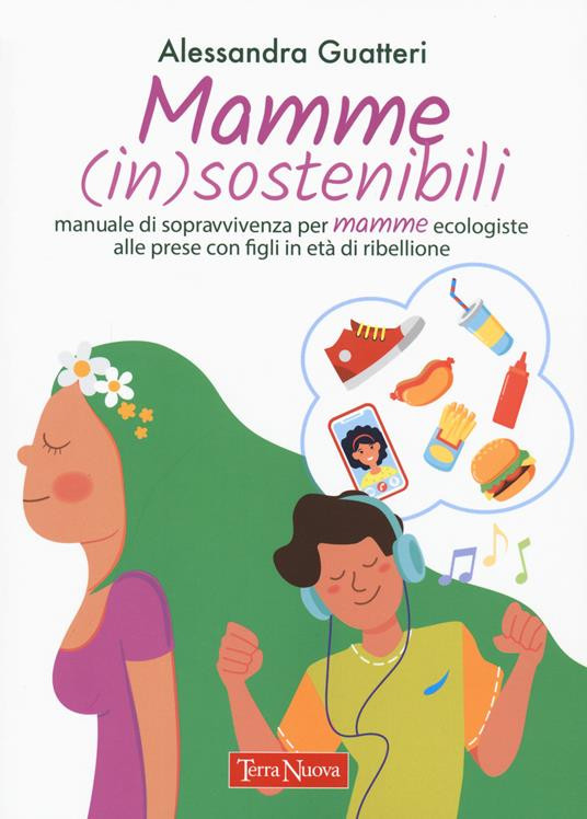 MAMME INSOSTENIBILI