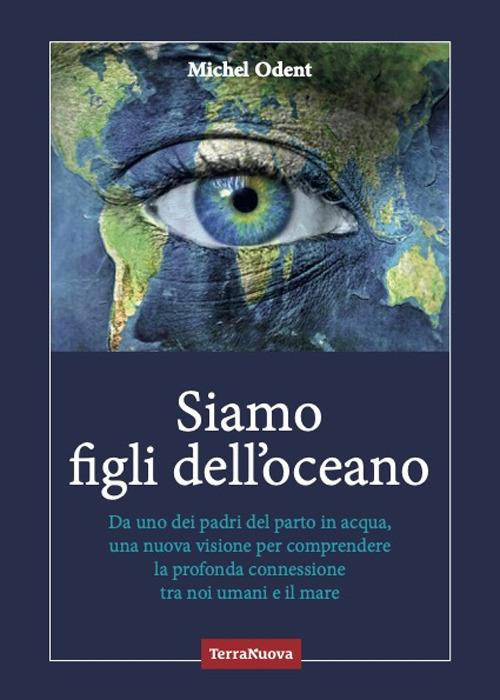 SIAMO FIGLI DELL OCEANO