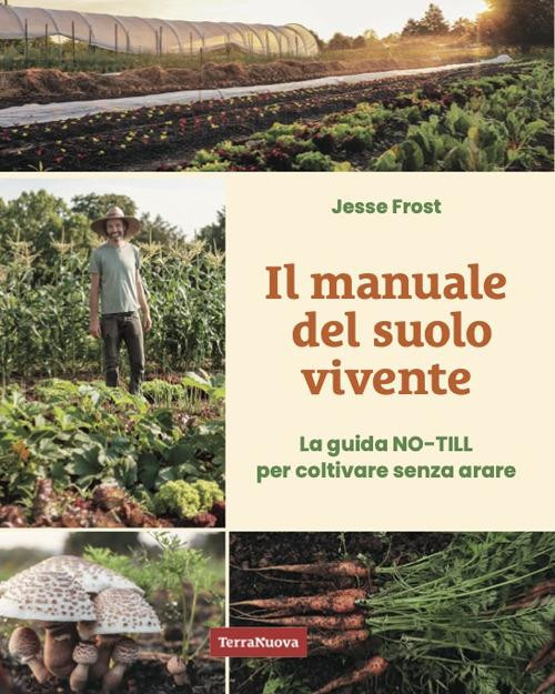 IL MANUALE DEL SUOLO VIVENTE