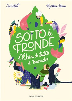 SOTTO LE FRONDE