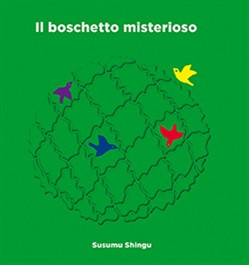 IL BOSCHETTO MISTERIOSO