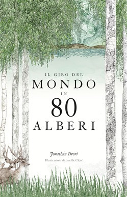 IL GIRO DEL MONDO IN 80 ALBERI