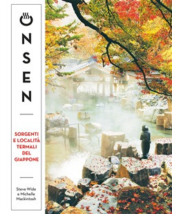 ONSEN SORGENTI E LOCALITA TERMALI DEL GIAPPONE