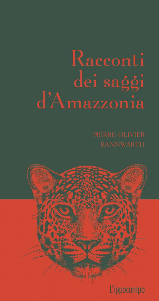 RACCONTI DEI SAGGI D AMAZZONIA