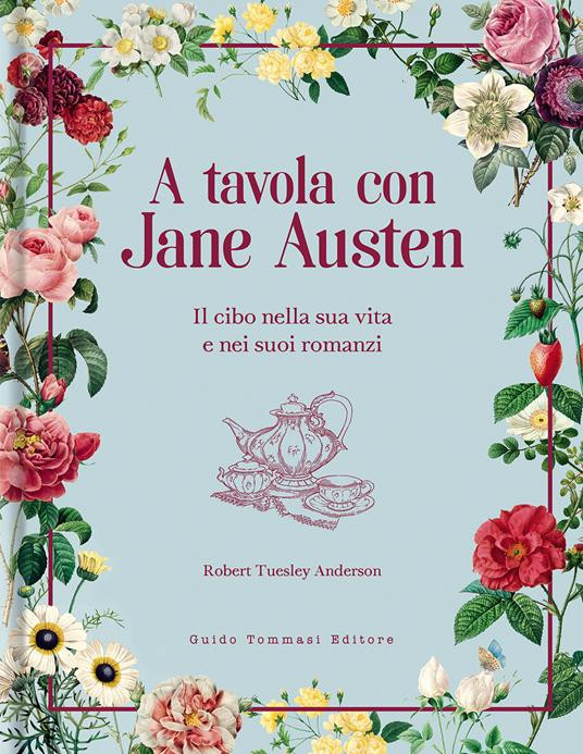 A TAVOLA CON JANE AUSTEN