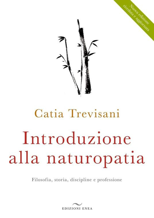 INTRODUZIONE ALLA NATUROPATIA