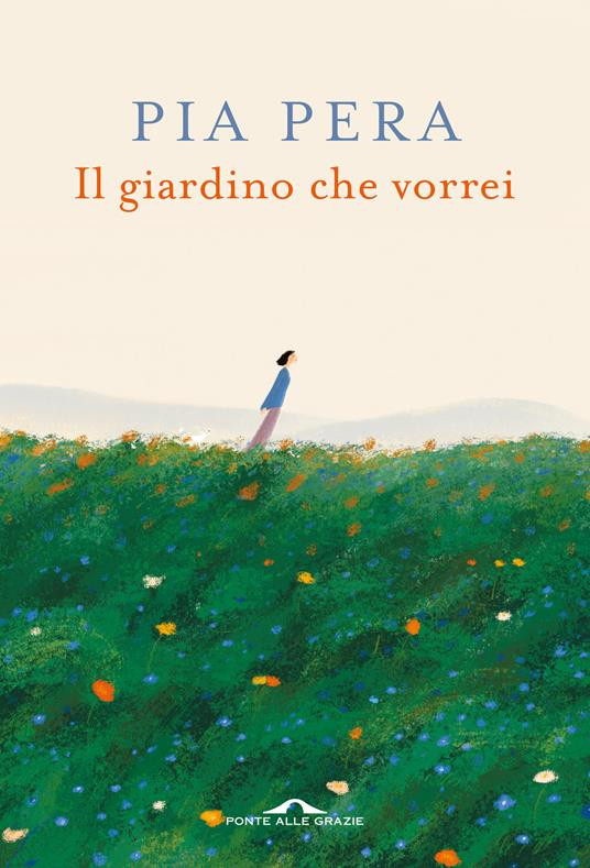 IL GIARDINO CHE VORREI