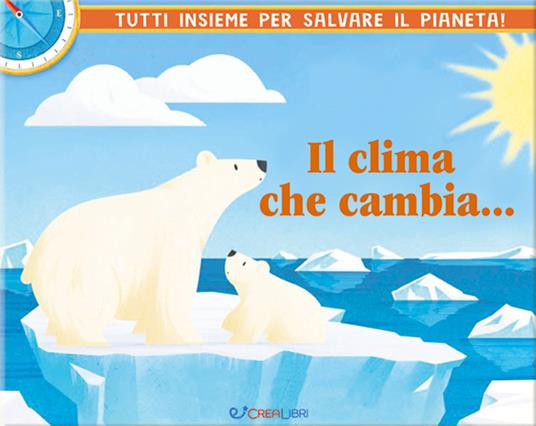 RIUSCIREMO A FERMARE IL CAMBIAMENTO CLIMATICO