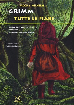 GRIMM TUTTE LE FIABE