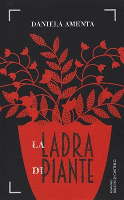 LA LADRA DI PIANTE