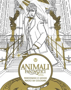 ANIMALI FANTASTICI E DOVE TROVARLI
