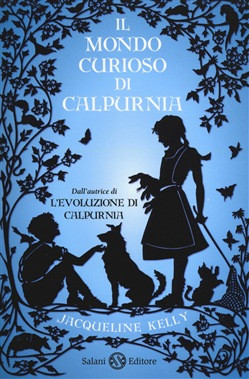 IL MONDO CURIOSO DI CALPURNIA
