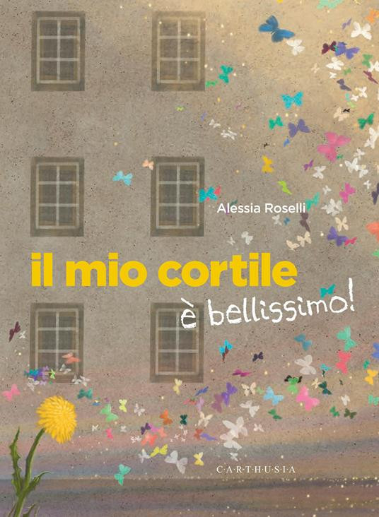 IL MIO CORTILE E BELLISSIMO