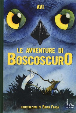 LE AVVENTURE DI BOSCOSCURO