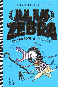 JULIUS ZEBRA UN FARAONE A STRISCE