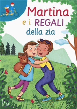 MARTINA E I REGALI DELLA ZIA