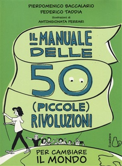 IL MANUALE DELLE 50 PICCOLE RIVOLUZIONI